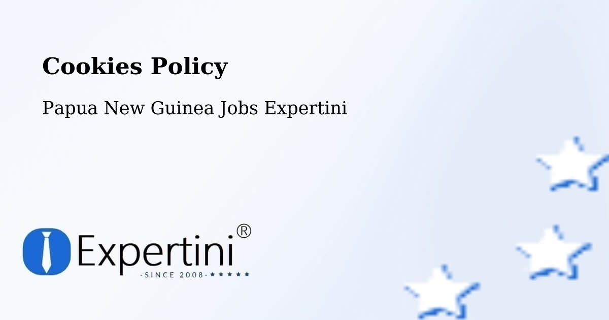 Cookie Policy – Goilala - Papua New Guinea Jobs Expertini